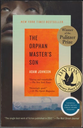Item #5081 The Orphan Master's Son. Adam Johnson