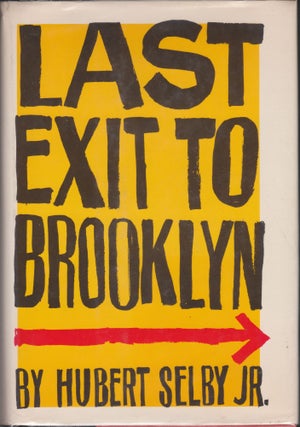 Item #5083 Last Exit To Brooklyn. Hubert Selby, Jr