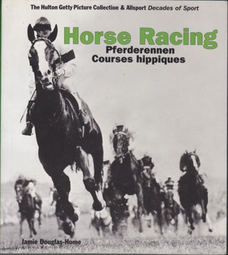Item #5119 Horse Racing. Jamie Douglas-Home