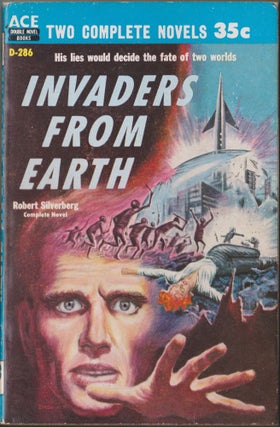 Item #5129 Invaders From Earth / Across Time. Robert Silverberg, David Grinnell