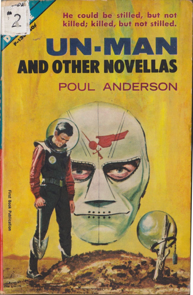 Item #5134 Un-Man and Other Novellas / The Makeshift Rocket. Poul Anderson.