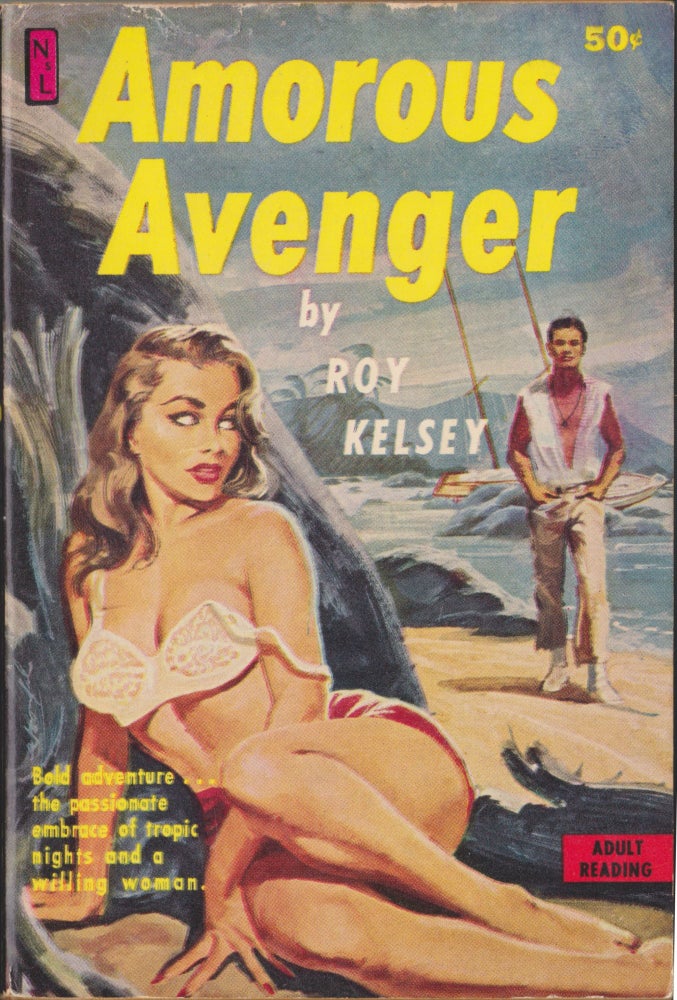 Item #5152 Amorous Avenger. Roy Kelsey.