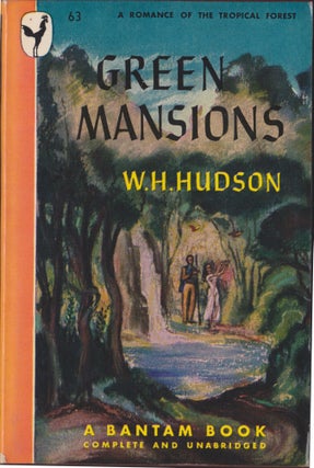 Item #5175 Green Mansions. W. H. Hudson