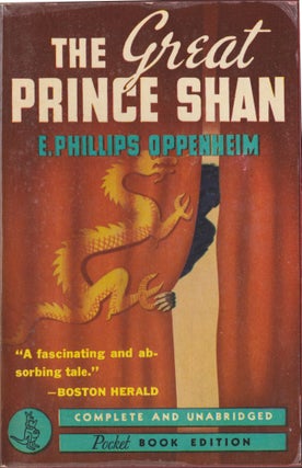 Item #5227 The Great Prince Shan. E. Phillips Oppenheim