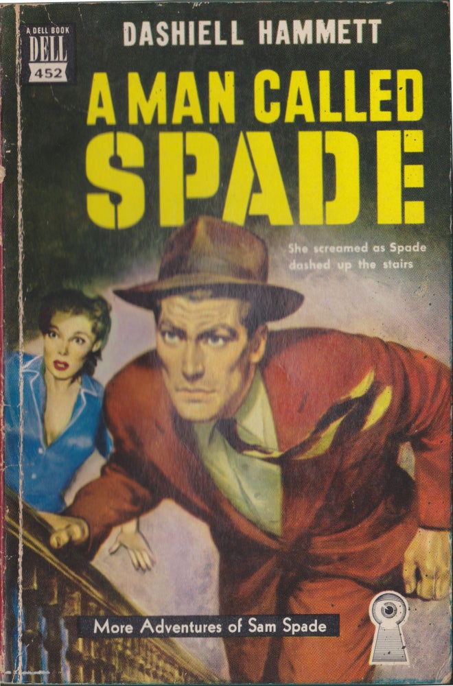 Item #5236 A Man Called Spade And Other Stories. Dashiell Hammett.