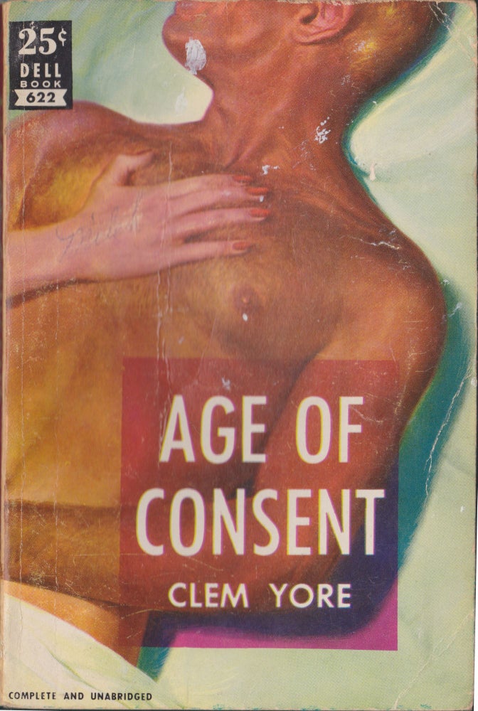 Item #5240 Age Of Consent. Clem Yore.