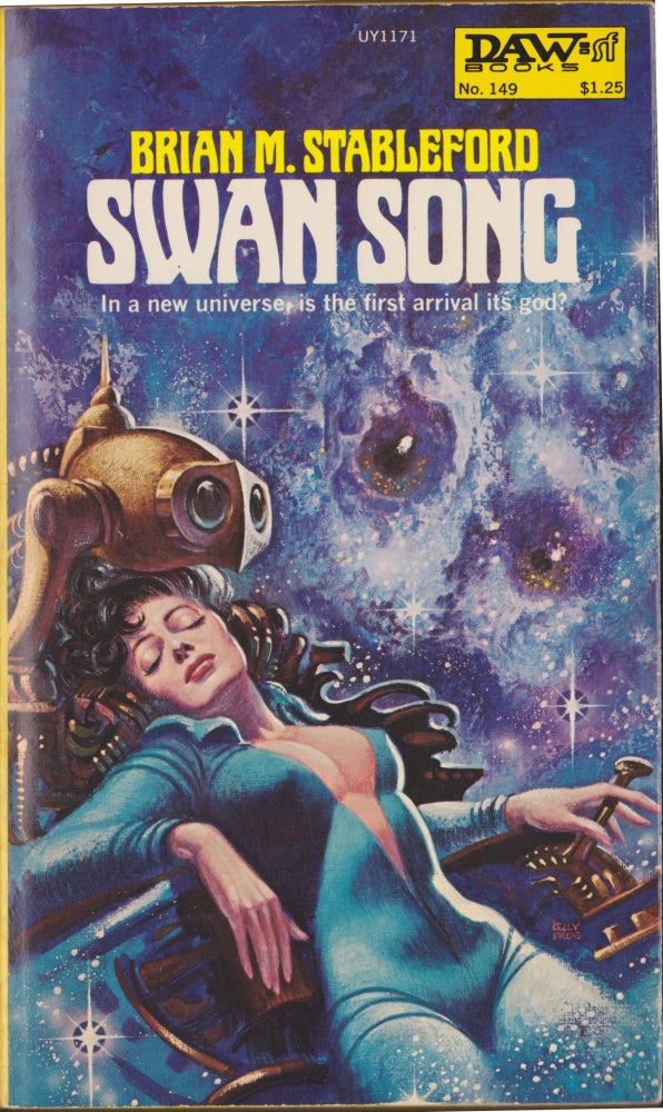 Item #5243 Swan Song. Brian M. Stableford.