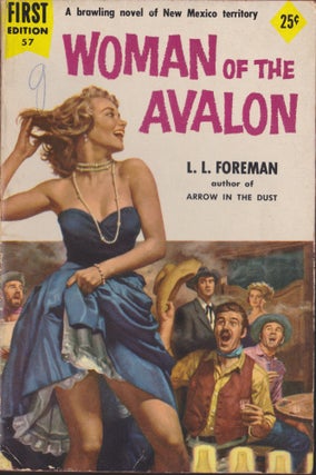 Item #5250 Woman Of The Avalon. L. L. Foreman