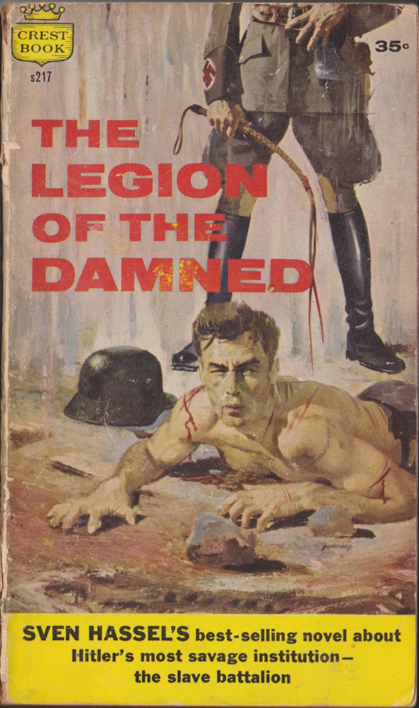 Item #5254 The Legion Of The Damned. Sven Hassel.