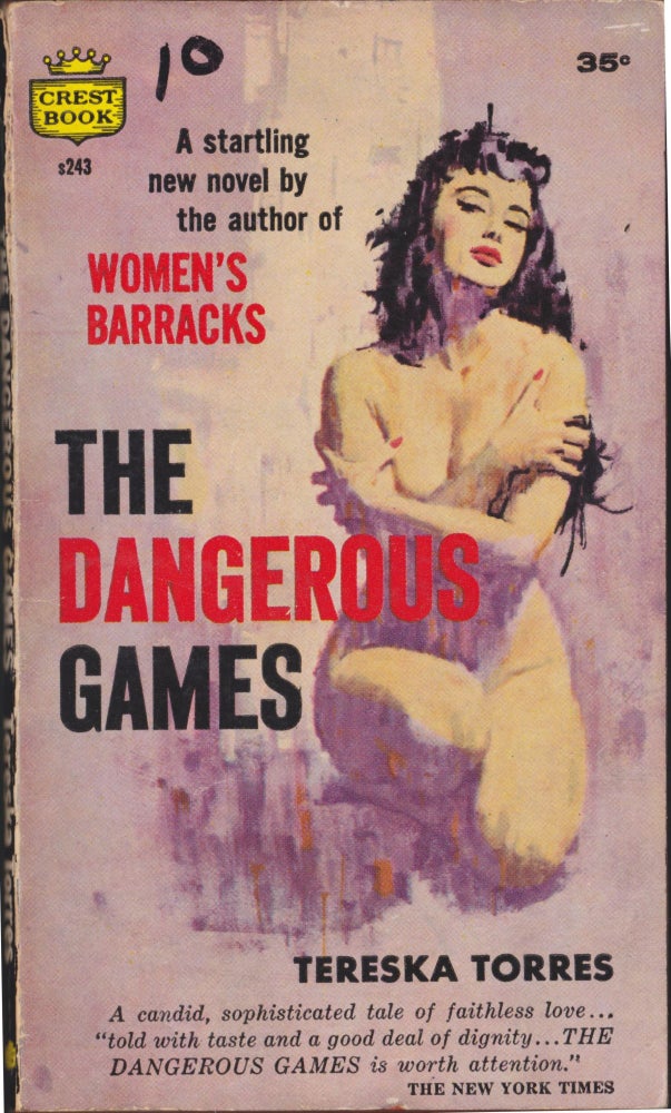 Item #5255 The Dangerous Games. Tereska Torres.