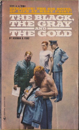 Item #5261 The Black, The Gray And The Gold. Norman R. Ford