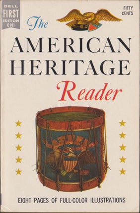 Item #5278 The American Heritage Reader. Bruce Catton