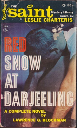 Item #5338 Red Snow At Darjeeling. Lawrence G. Blochman