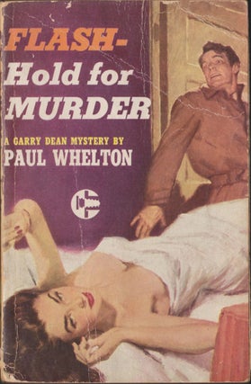 Item #5340 Flash-Hold For Murder. Paul Whelton