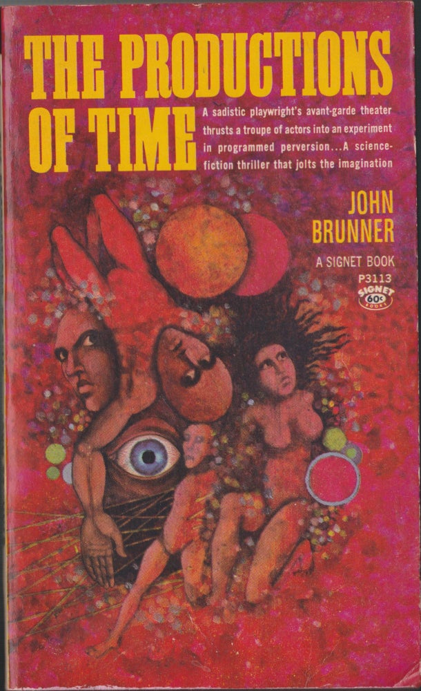 Item #5341 The Productions Of Time. John Brunner.