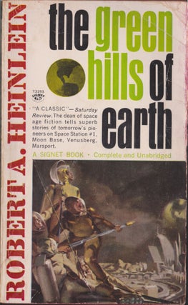 Item #5345 The Green Hills Of Earth. Robert A. Heinlein