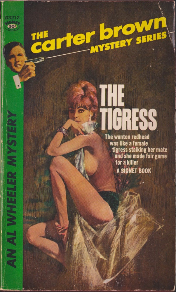 Item #5347 The Tigress. Carter Brown.