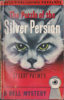 Item #5362 The Puzzle Of The Silver Persian. Stuart Palmer