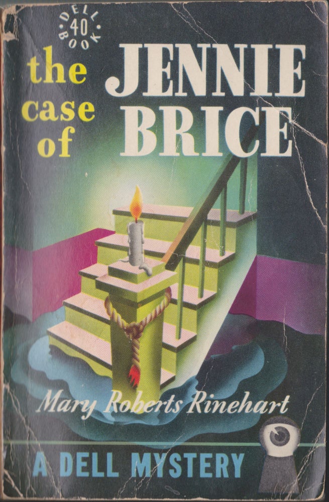 Item #5363 The Case Of Jennie Brice. Mary Roberts Rinehart.