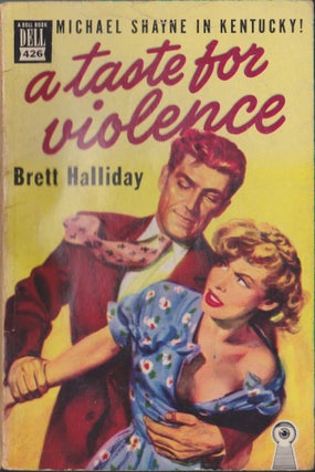 Item #5371 A Taste For Violence. Brett Halliday