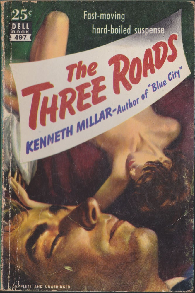 Item #5373 The Three Roads. Kenneth Millar.