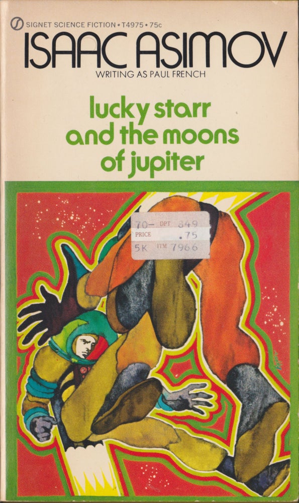 Item #5454 Lucky Starr And The Moons Of Jupiter. Isaac Asimov.