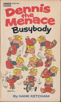 Item #5479 Dennis The Menace - Busybody. Hank Ketcham