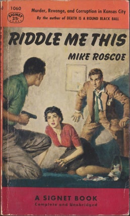 Item #5484 Riddle Me This. Mike Roscoe