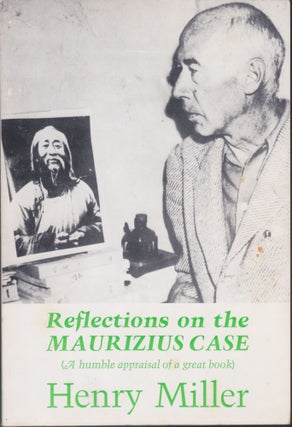Item #5528 Reflections On The Maurizius Case. Henry Miller