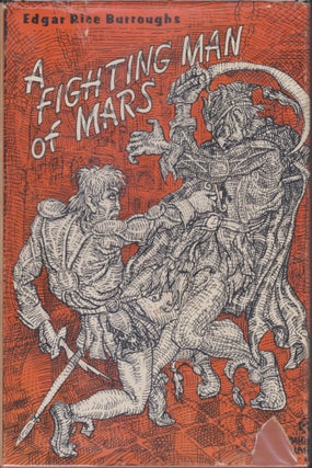 Item #5560 A Fighting Man Of Mars. Edgar Rice Burroughs