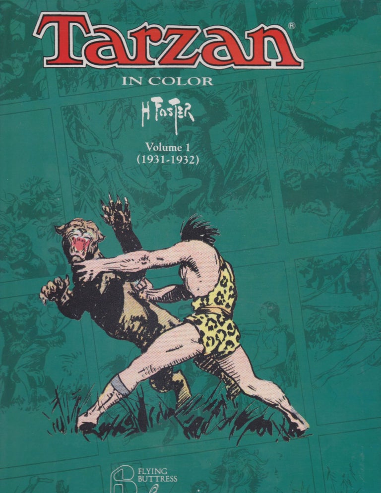 Item #5565 Tarzan In Color Volume 1 (1931-1932). Hal Foster.