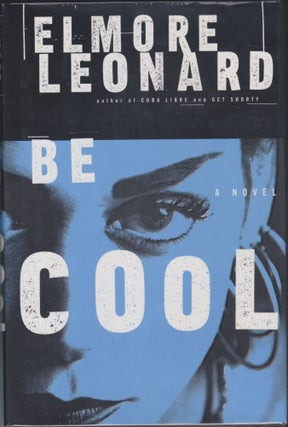 Item #5571 Be Cool. Elmore Leonard