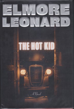 Item #5574 The Hot Kid. Elmore Leonard
