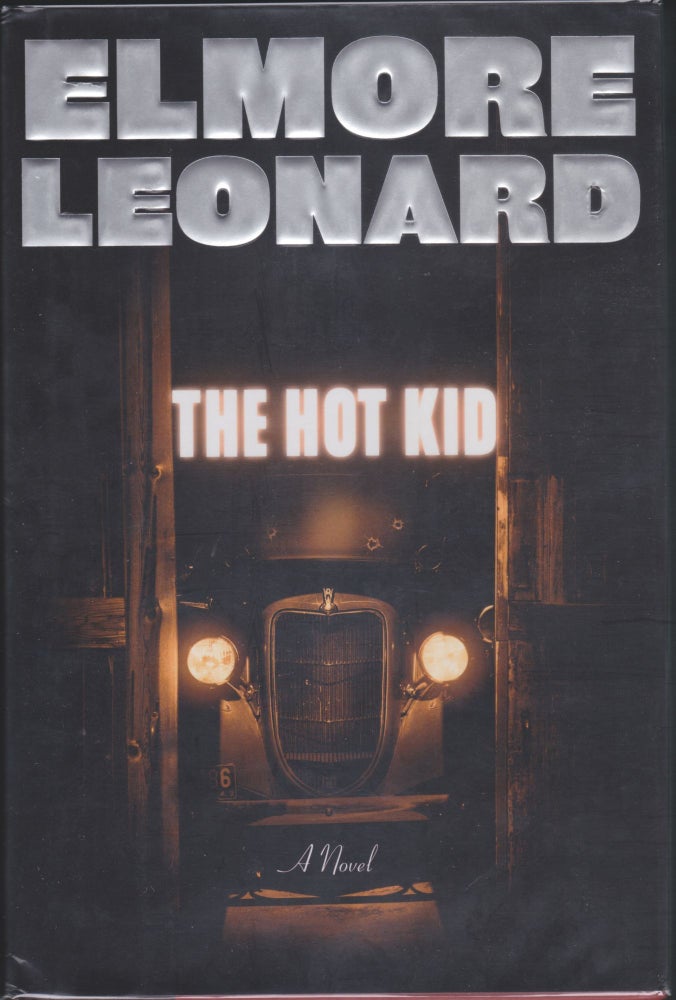 Item #5574 The Hot Kid. Elmore Leonard.
