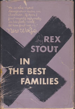 Item #5599 In The Best Families. Rex Stout