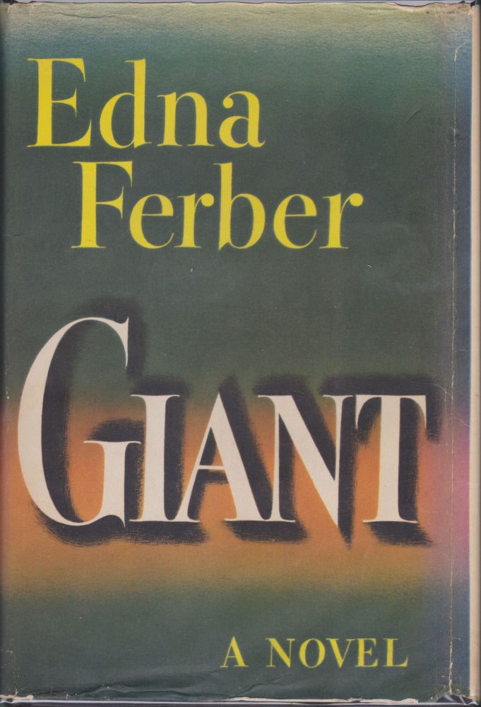 Item #5617 Giant. Edna Ferber.