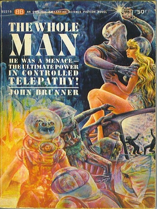 The Whole Man. John Brunner.