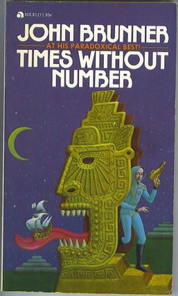 Item #713 Times Without Number. John Brunner